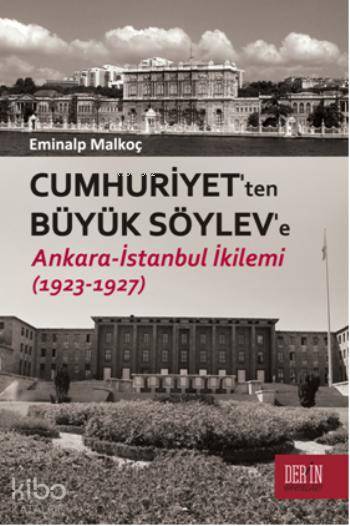 Cumhuriyet'ten Büyük Söylev'e