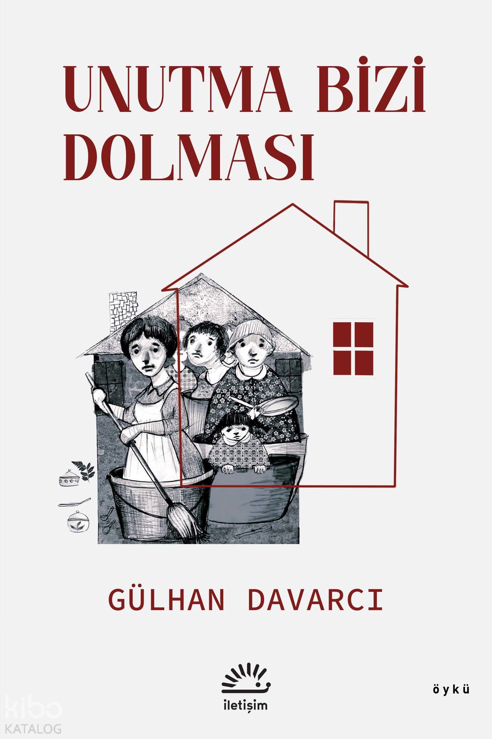 Unutma Bizi Dolması