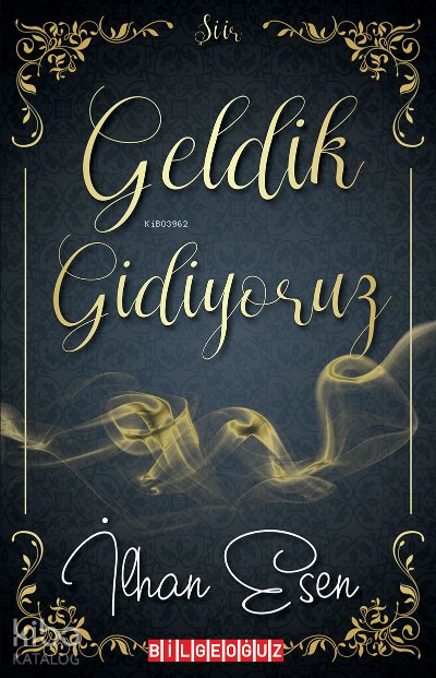 Geldik... Gidiyoruz...