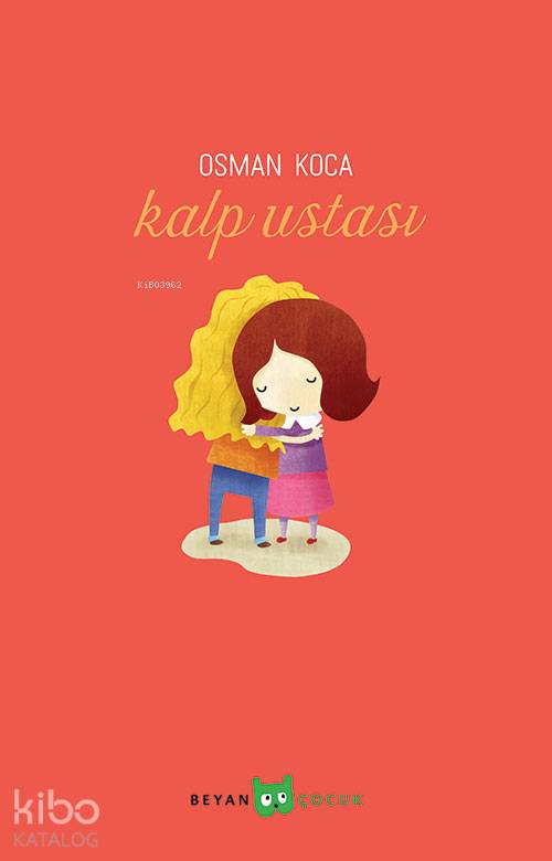 Kalp Ustası - Osman Koca