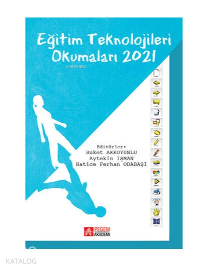 Eğitim Teknolojileri Okumaları 2021 - Buket Akkoyunlu
