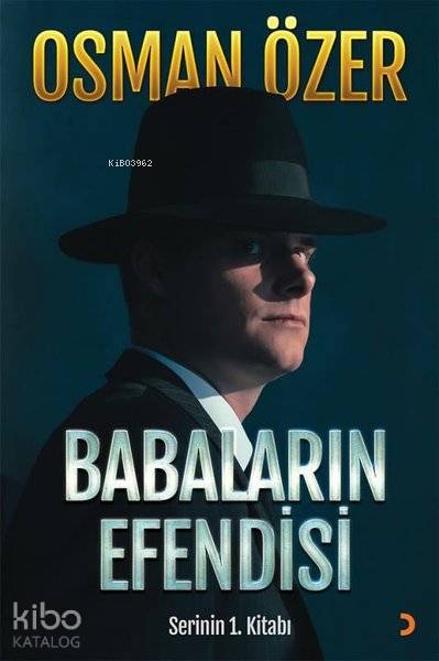 Babaların Efendisi Serinin 1. Kitabı - Osman Özer