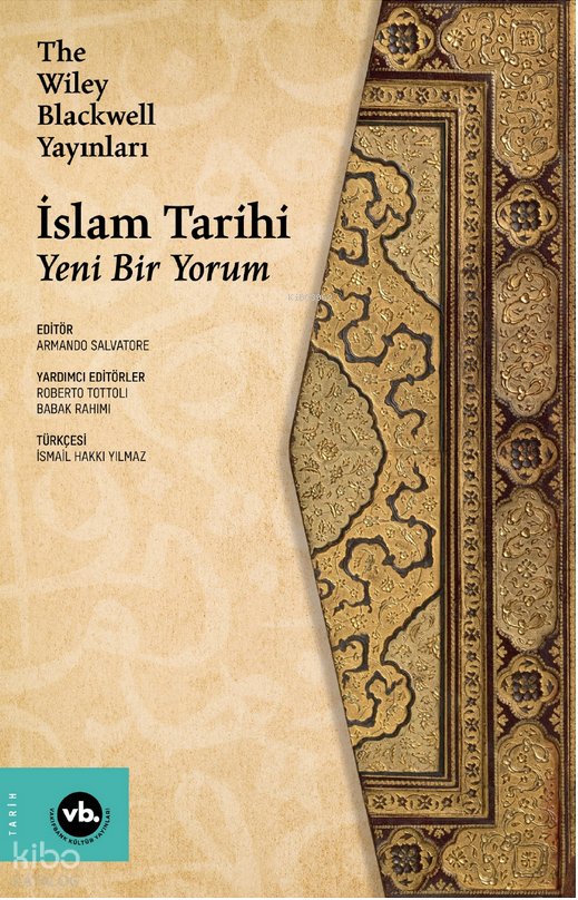 The Wiley Blakwell Yayınları - İslam Tarihi