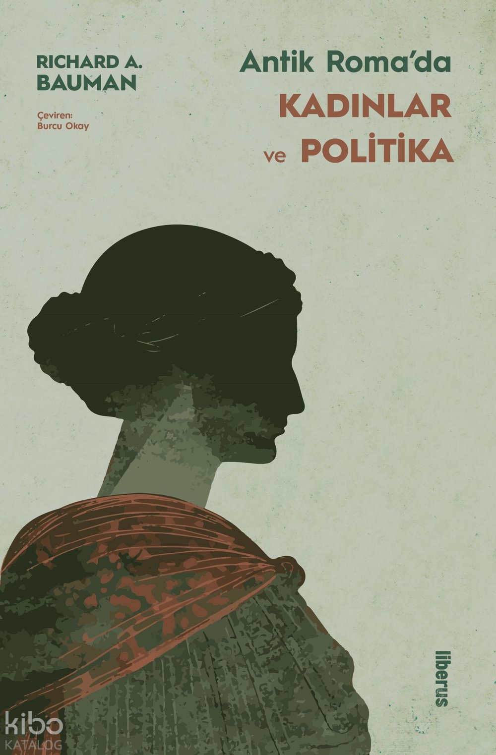 Antik Roma’da Kadınlar ve Politika
