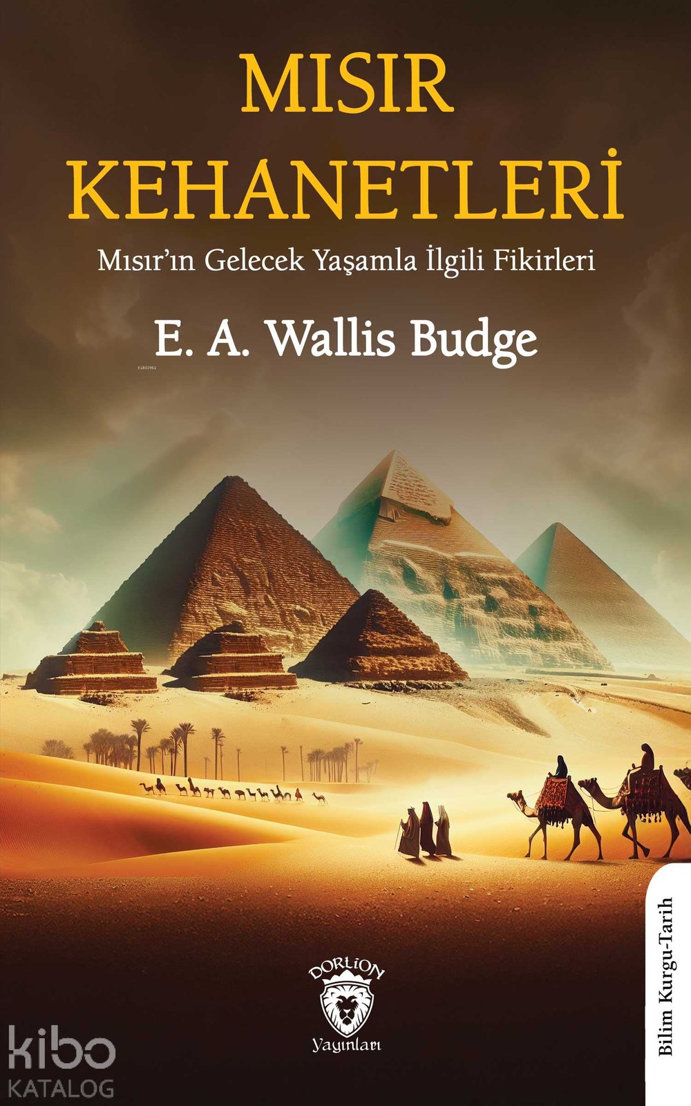 Mısır Kehanetleri - E. A. Wallis Budge