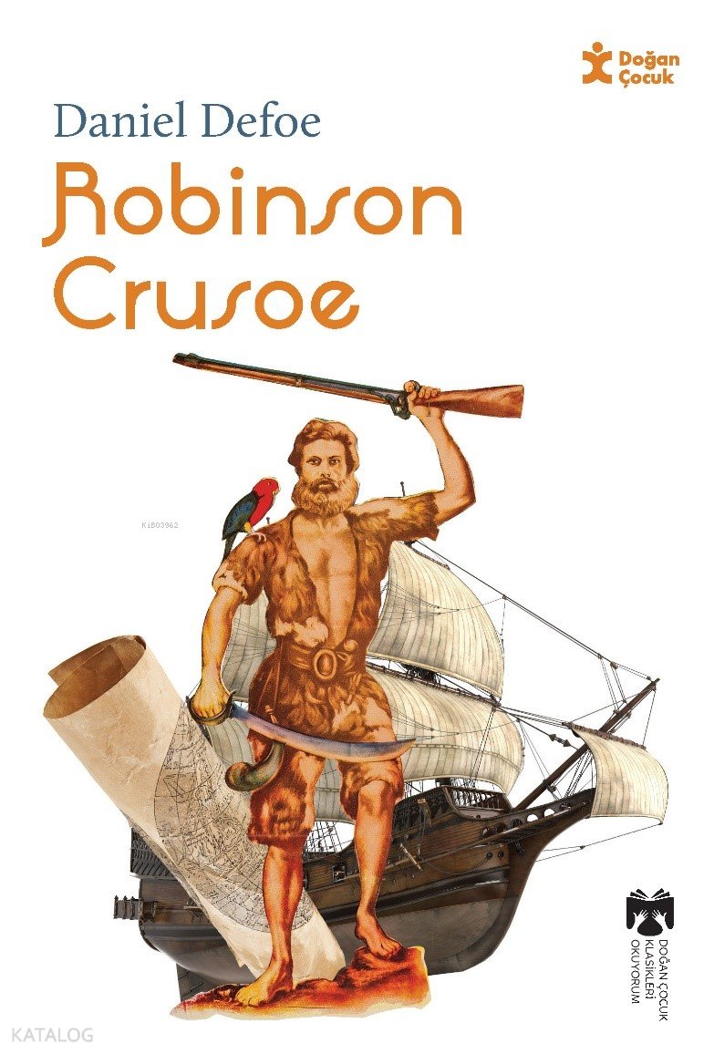 Klasikleri Okuyorum Robinson Crusoe - Daniel Defoe