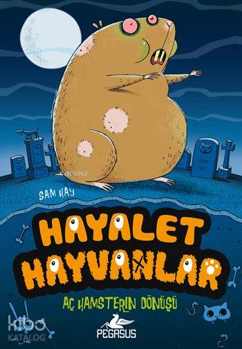 Hayalet Hayvanlar - 1