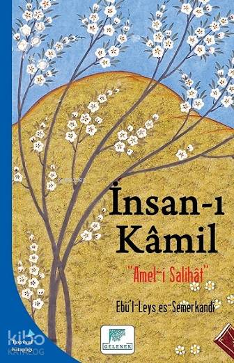 İnsan-ı Kâmil - Ebü`l-Leys es-Semerkandî