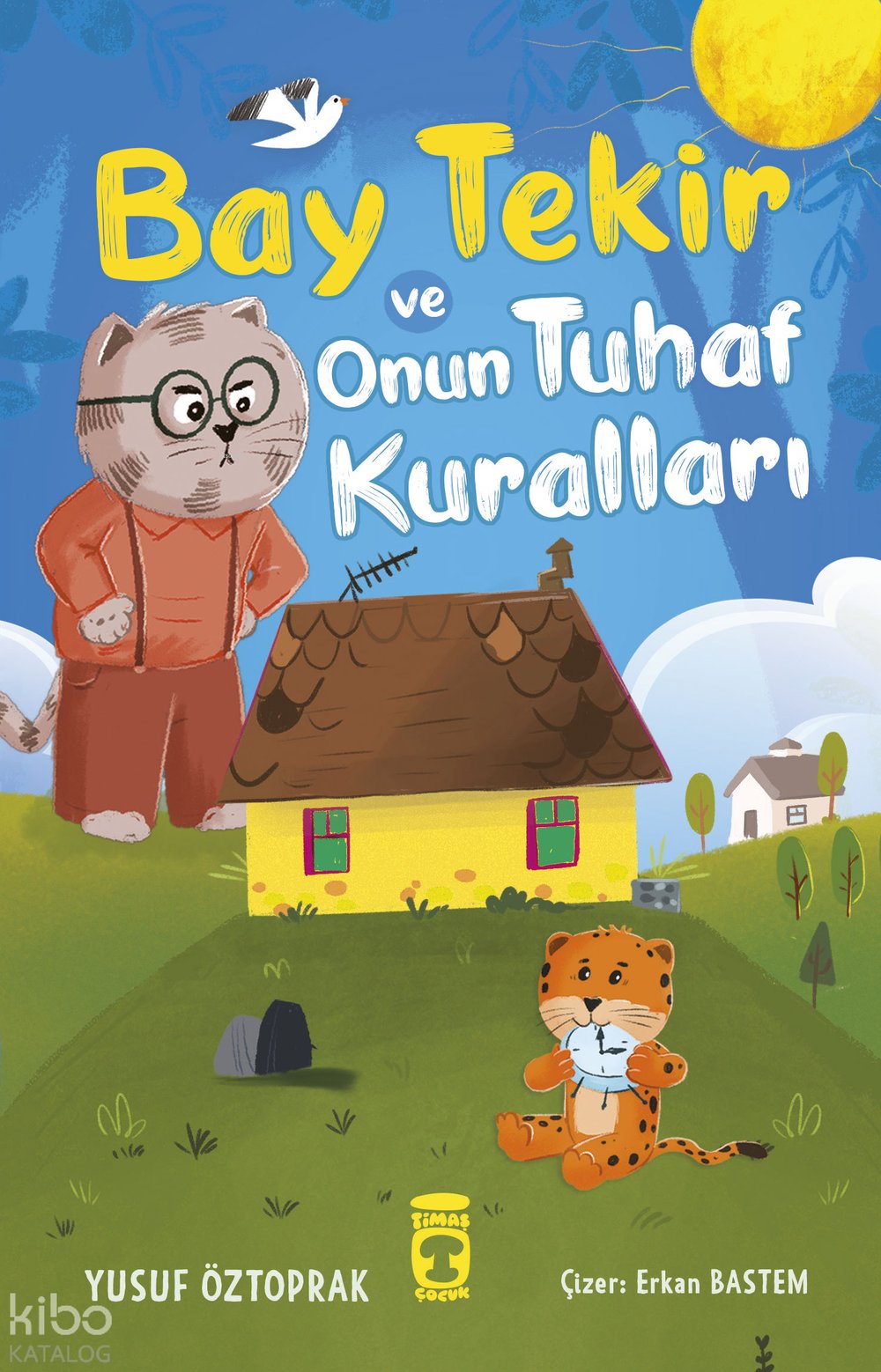 Bay Tekir ve Onun Tuhaf Kuralları - Yusuf Öztoprak