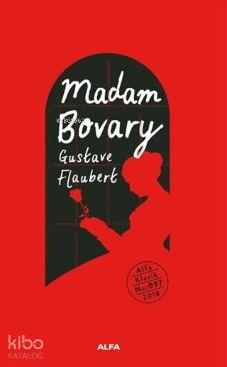 Madam Bovary - Gustave Flaubert