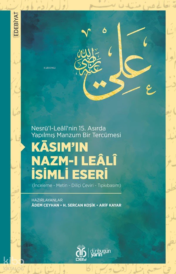 Kāsım’ın Nazm-ı Leâlî İsimli Eseri