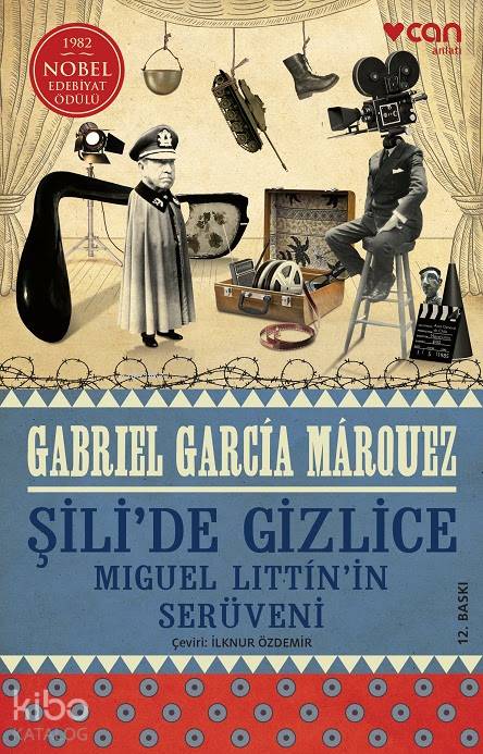 Şili'de Gizlice - Gabriel Garcia Marquez