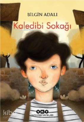 Kaledibi Sokağı - Bilgin Adalı