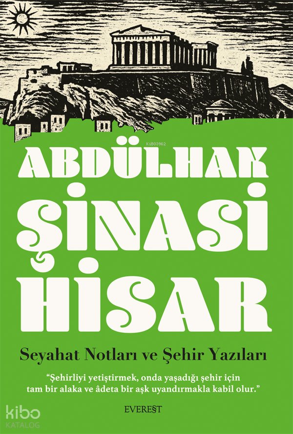 Seyahat Notları ve Şehir Yazıları