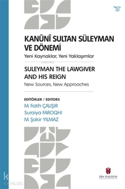 Kanuni Sultan Süleyman ve Dönemi