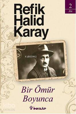 Bir Ömür Boyunca - Refik Halid Karay