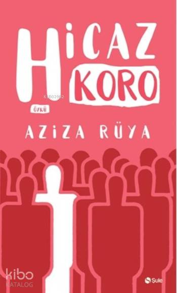 Hicaz Koro - Aziza Rüya