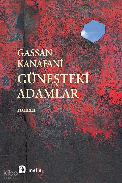 Güneşteki Adamlar