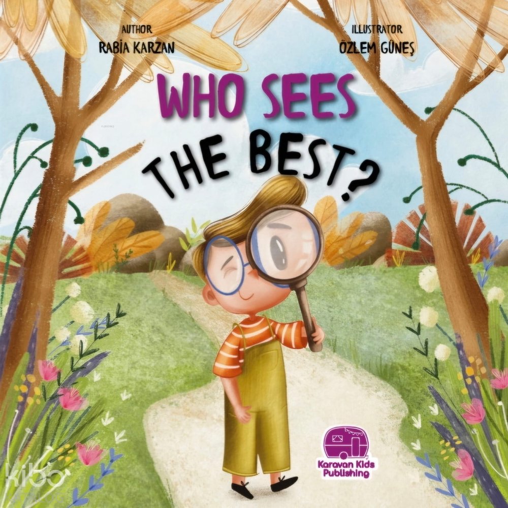 Who Sees The Best (En İyi Kim Görür)