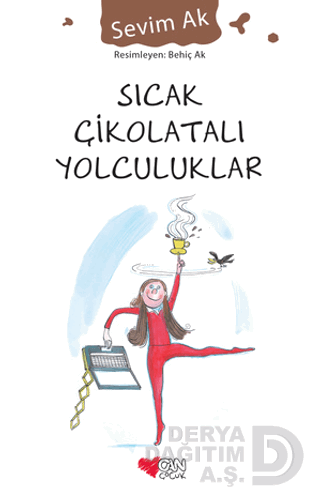 Sıcak Çikolatalı Yolculuklar