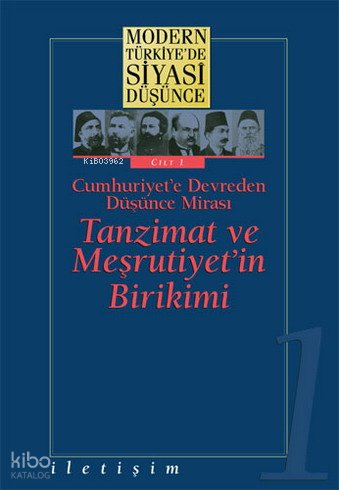 Tanzimat ve Meşrutiyet'in Birikimi (Ciltli)