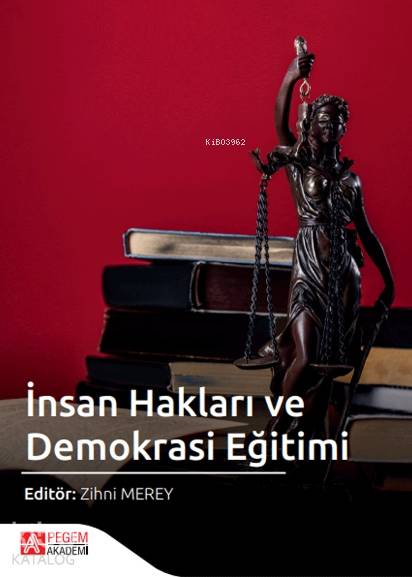 İnsan Hakları ve Demokrasi Eğitimi - Zihni Merey
