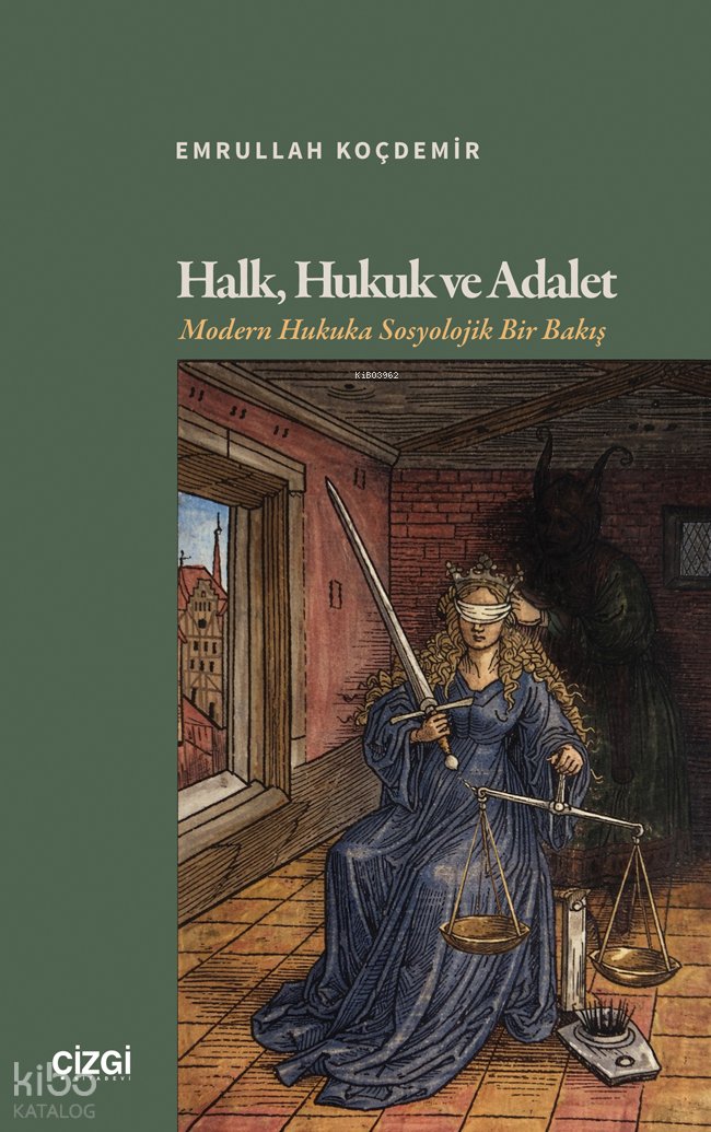 Halk, Hukuk ve Adalet