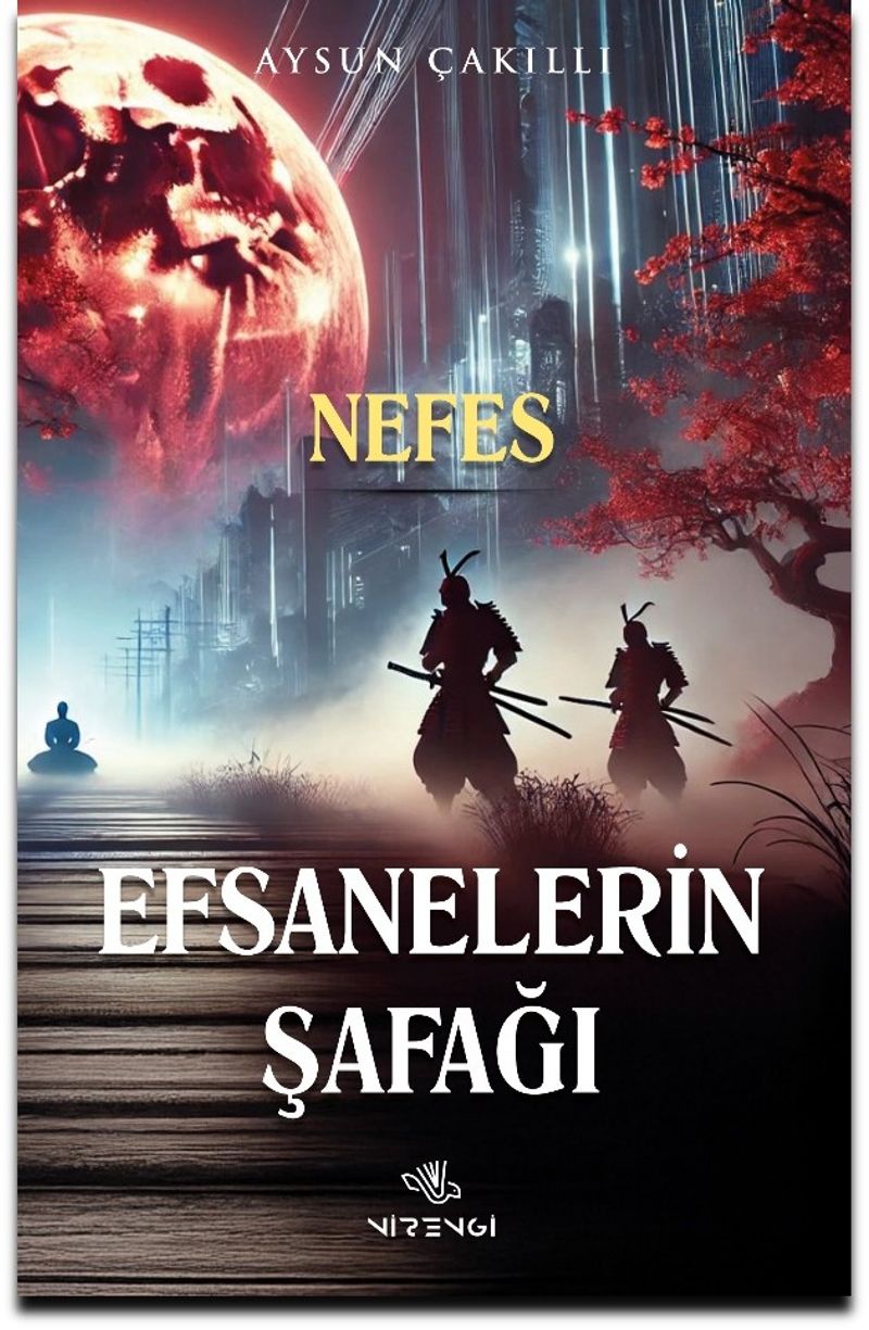 Efsanelerin Şafağı "Nefes"
