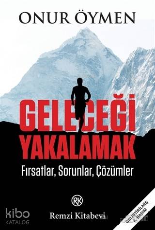 Geleceği Yakalamak