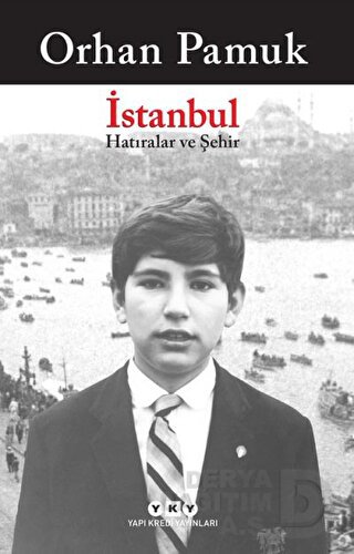 İSTANBUL HATIRALAR VE ŞEHİR