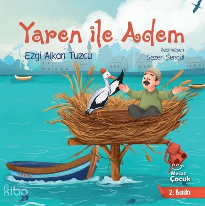 Yaren İle Adem - Ezgi Alkan Tuzcu
