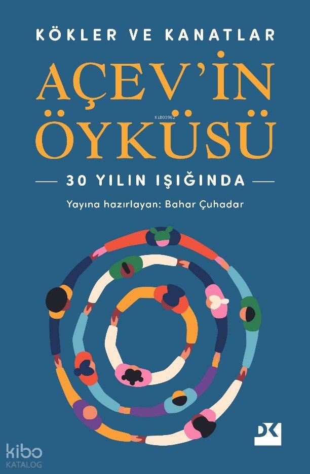 Açev’in Öyküsü - Kolektif