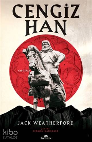 Cengiz Han - Jack Weatherford