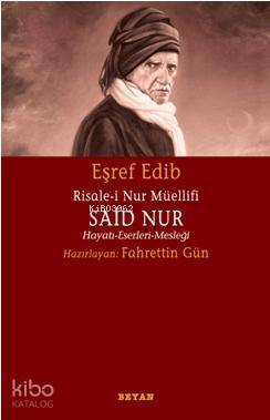 Risale-i Nur Müellifi Said Nur