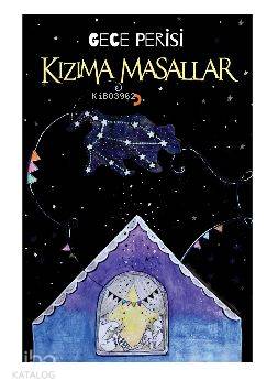 Kızıma Masallar - Gece Perisi