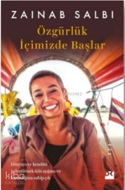 Özgürlük İçimizde Başlar - Zainab Salbi