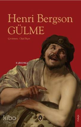 Gülme - Henri Bergson