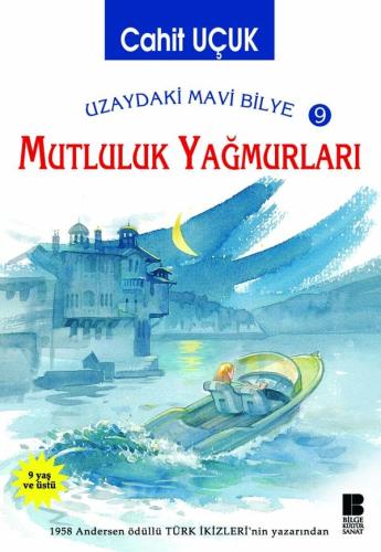 Mutluluk Yağmurları - Cahit Uçuk