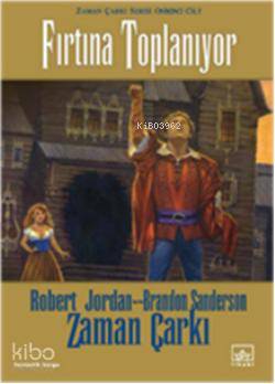 Fırtına Toplanıyor - Robert Jordan, Brandon Sanderson
