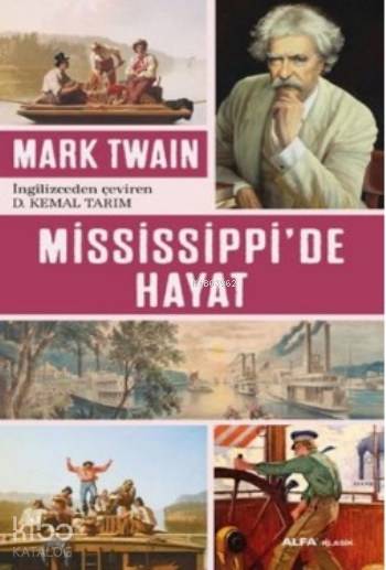 Mississippi'de Hayat - Mark Twain