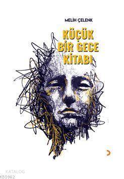 Küçük Bir Gece Kitabı - Melih Çelenk