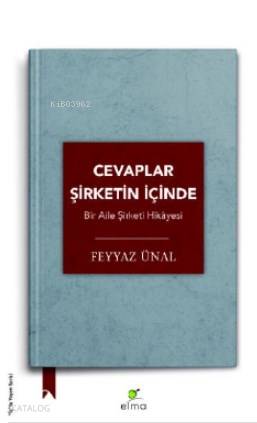 Cevaplar Şirketin İçinde - Feyyaz Ünal