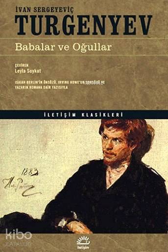 Babalar ve Oğullar - İvan Sergeyeviç Turgenyev
