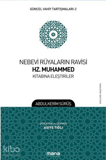 Nebevi Rüyaların Ravisi Hz. Muhammed Kitabına Eleştiriler