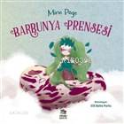 Barbunya Prensesi - Mine Pöge