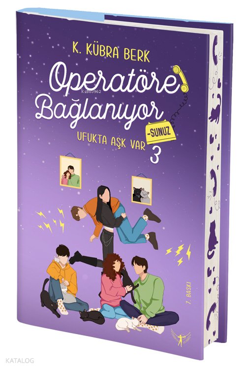 Operatöre Bağlanıyorsunuz - 3 - K. Kübra Berk