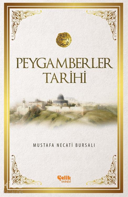 Peygamberler Tarihi - Mustafa Necati Bursalı