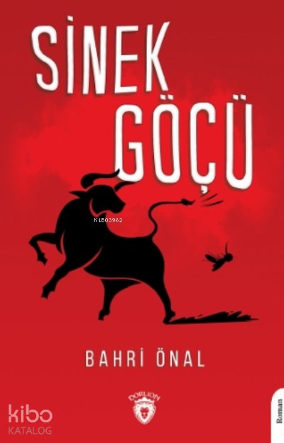 Sinek Göçü - Bahri Önal