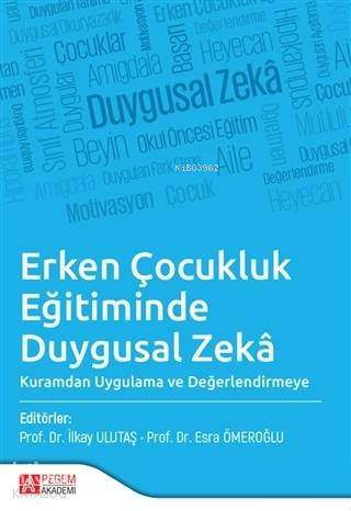 Erken Çocukluk Eğitiminde Duygusal Zeka
