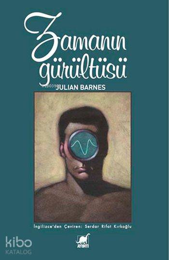 Zamanın Gürültüsü